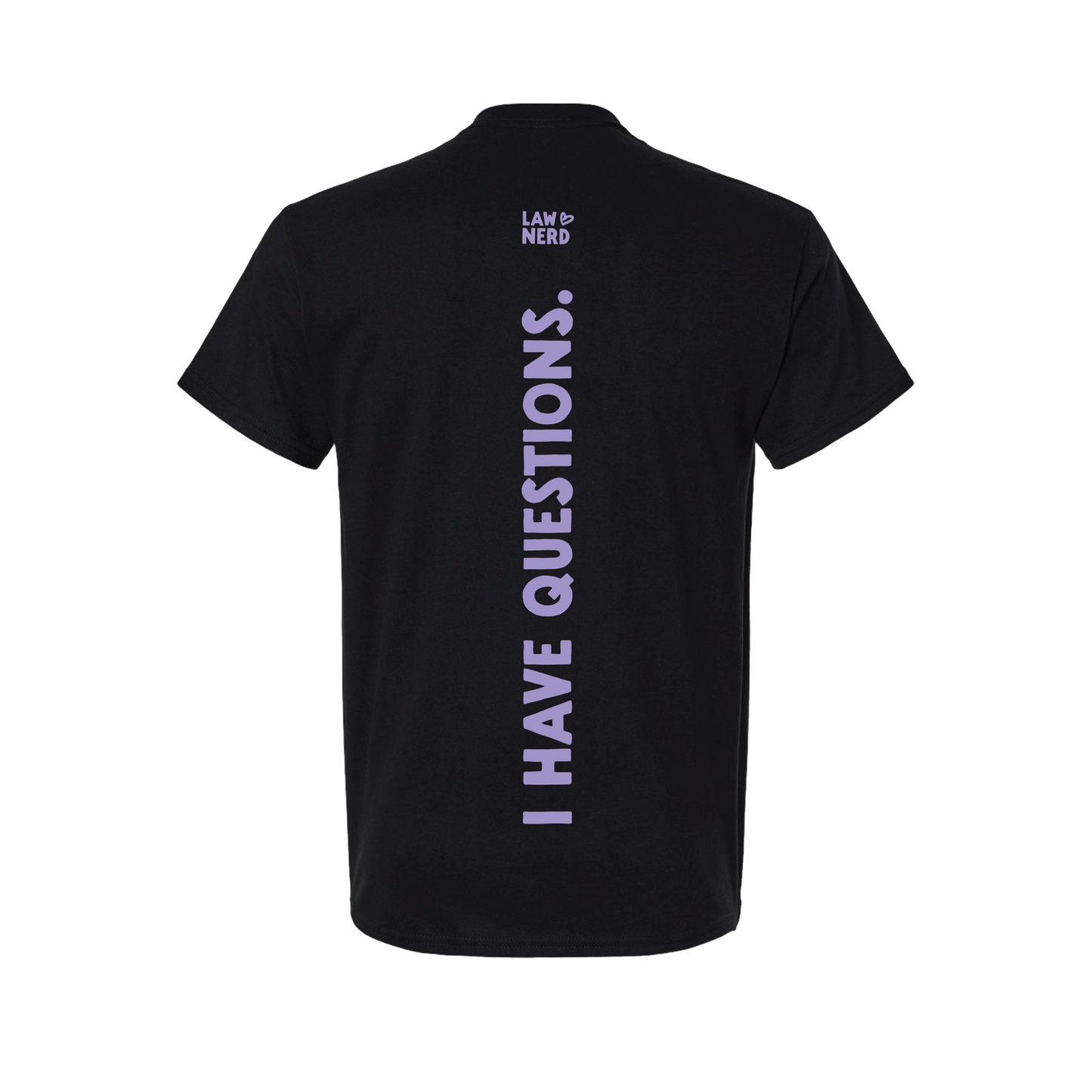 I Have Questions T-Shirt