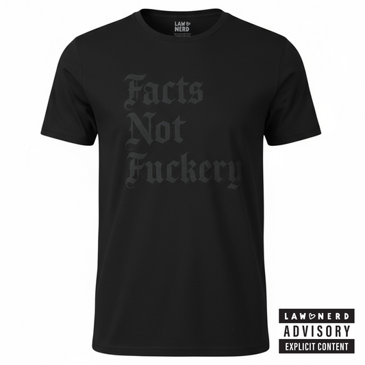 Facts Not Fuckery Black Out T-Shirt