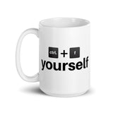 Ctrl. F Yourself Mug