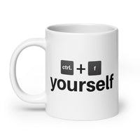 Ctrl. F Yourself Mug