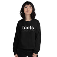 Facts Defined Unisex Crew Neck Sweatshirt