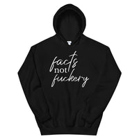 Facts not Fuckery Cursive Hoodie - Extended Sizes