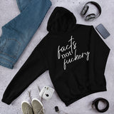 Facts not Fuckery Cursive Hoodie - Extended Sizes