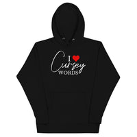 I Heart Cursey Words Hoodie