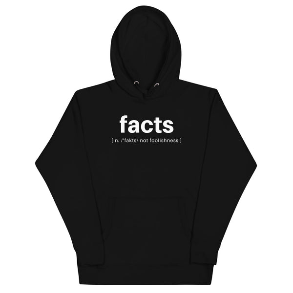 Facts Defined [not foolishness] Hoodie