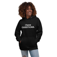 I Have Questions Embroidered Hoodie