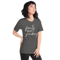 Asphalt Facts Not Fuckery Cursive T-Shirt