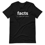 Black Facts Defined T-Shirt