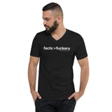 Facts > Fuckery Unisex V-Neck T-Shirt
