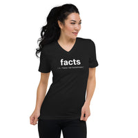 Facts Defined [not foolishness] V-Neck T-Shirt